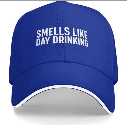 Smells like day drinking - day,