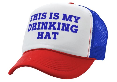 This drinking hat - my,